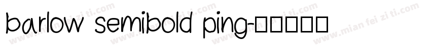 barlow semibold ping字体转换